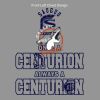 Once a Centurion Always A Centurion Thumbnail